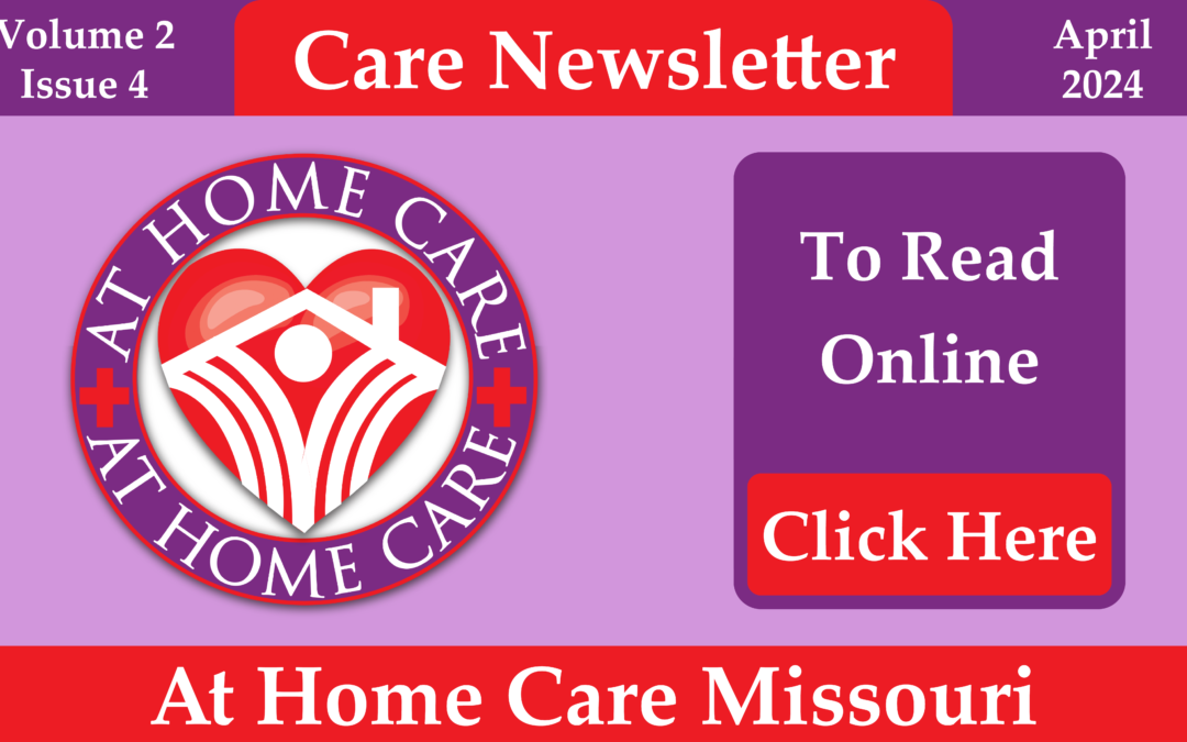 At Home Care: Care Newsletter | April 2024